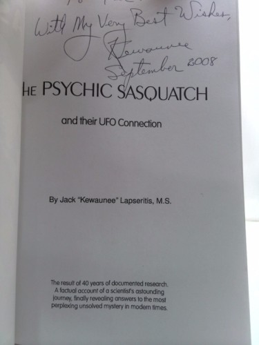 The Psychic Sasquatch: And Their Ufo Connection (The New Millennium… (Signed)