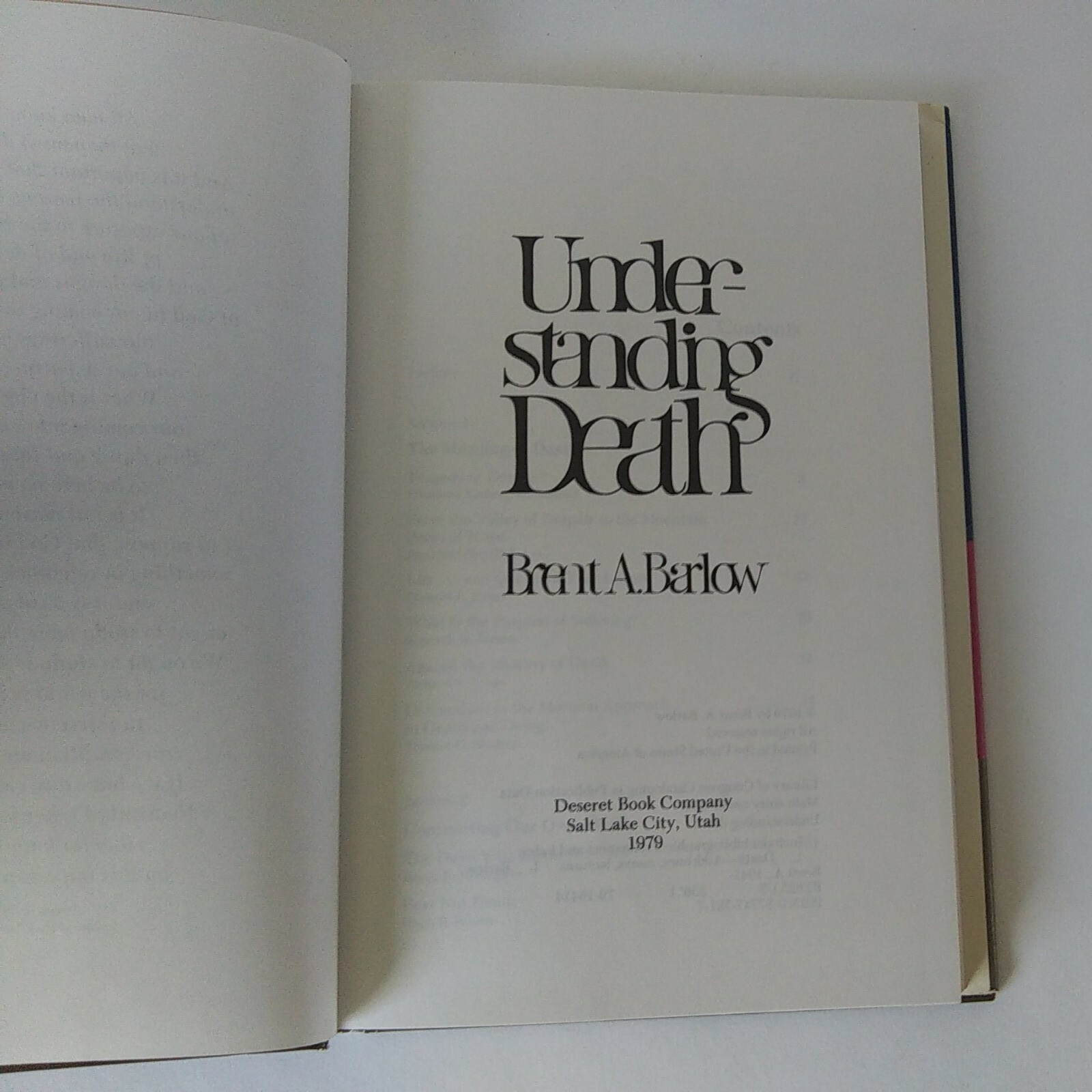 1979 „Understanding Death“ By Brent. A. Barlow Hardcover, Dust Jacket, Good Cond
