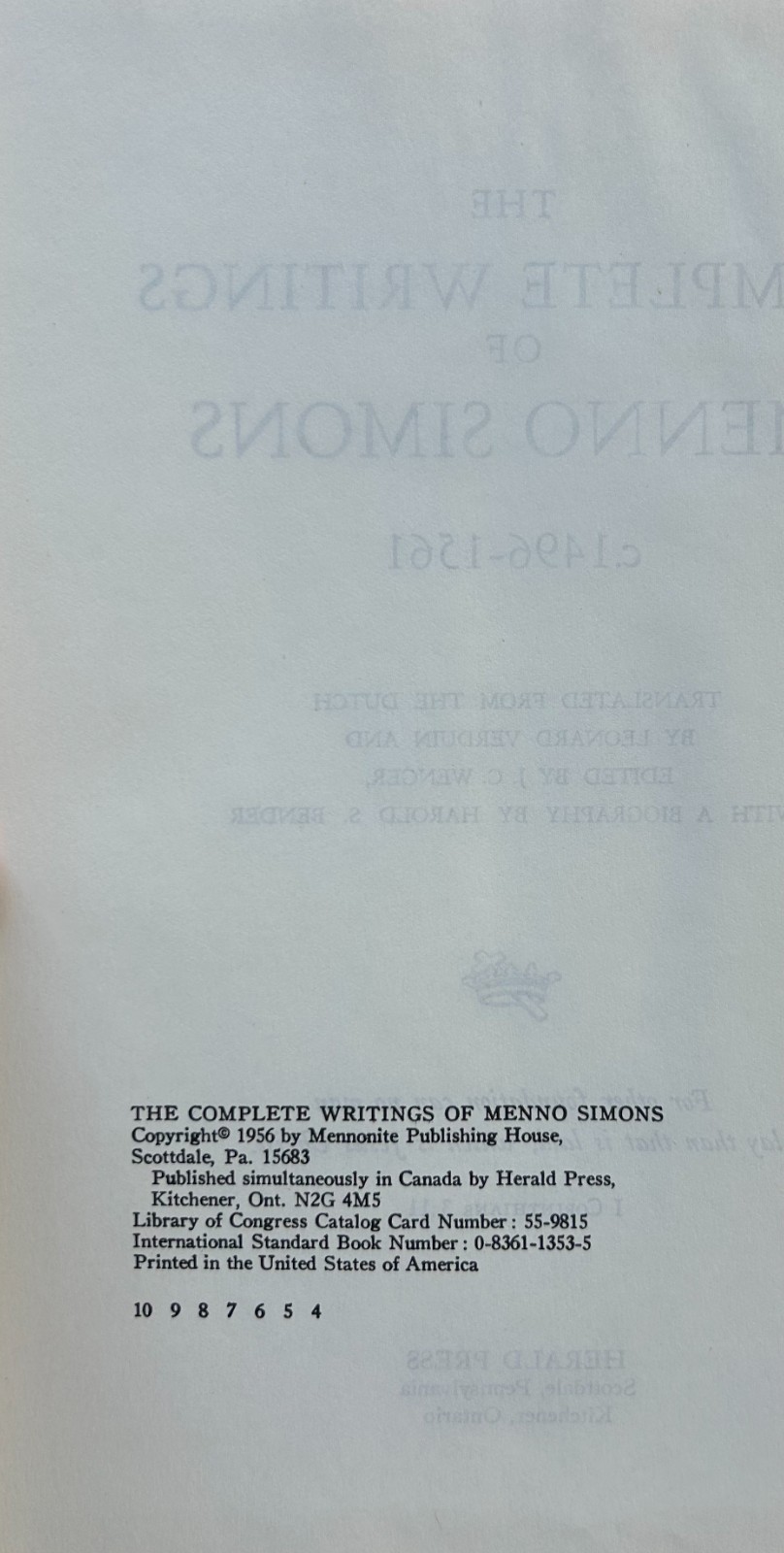 The Complete Writings of Menno Simons c. 1496-1561, Verduin, Wenger, Bender, HC