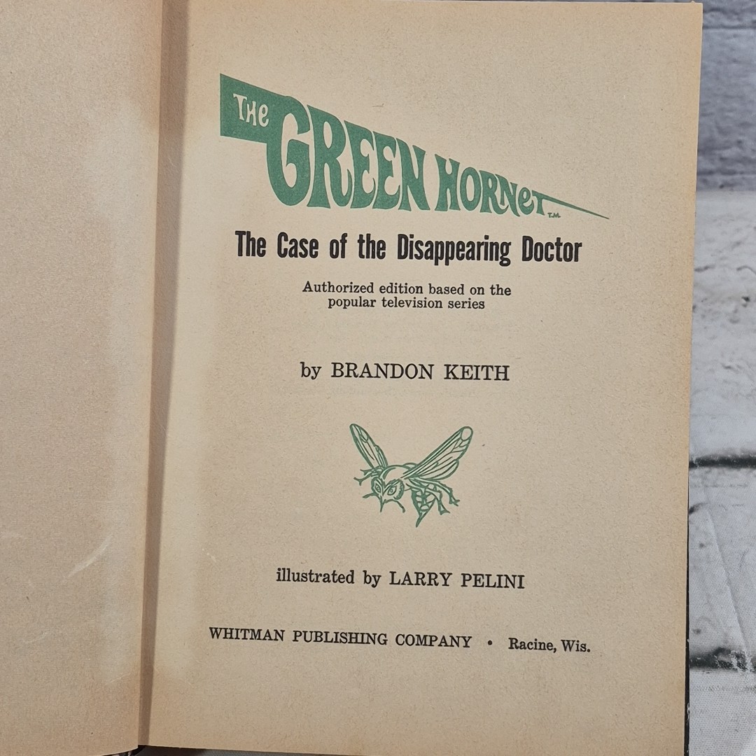 The Green Hornet, The Case Of The Disappearing Doctor, 1966 Whitman Publishing