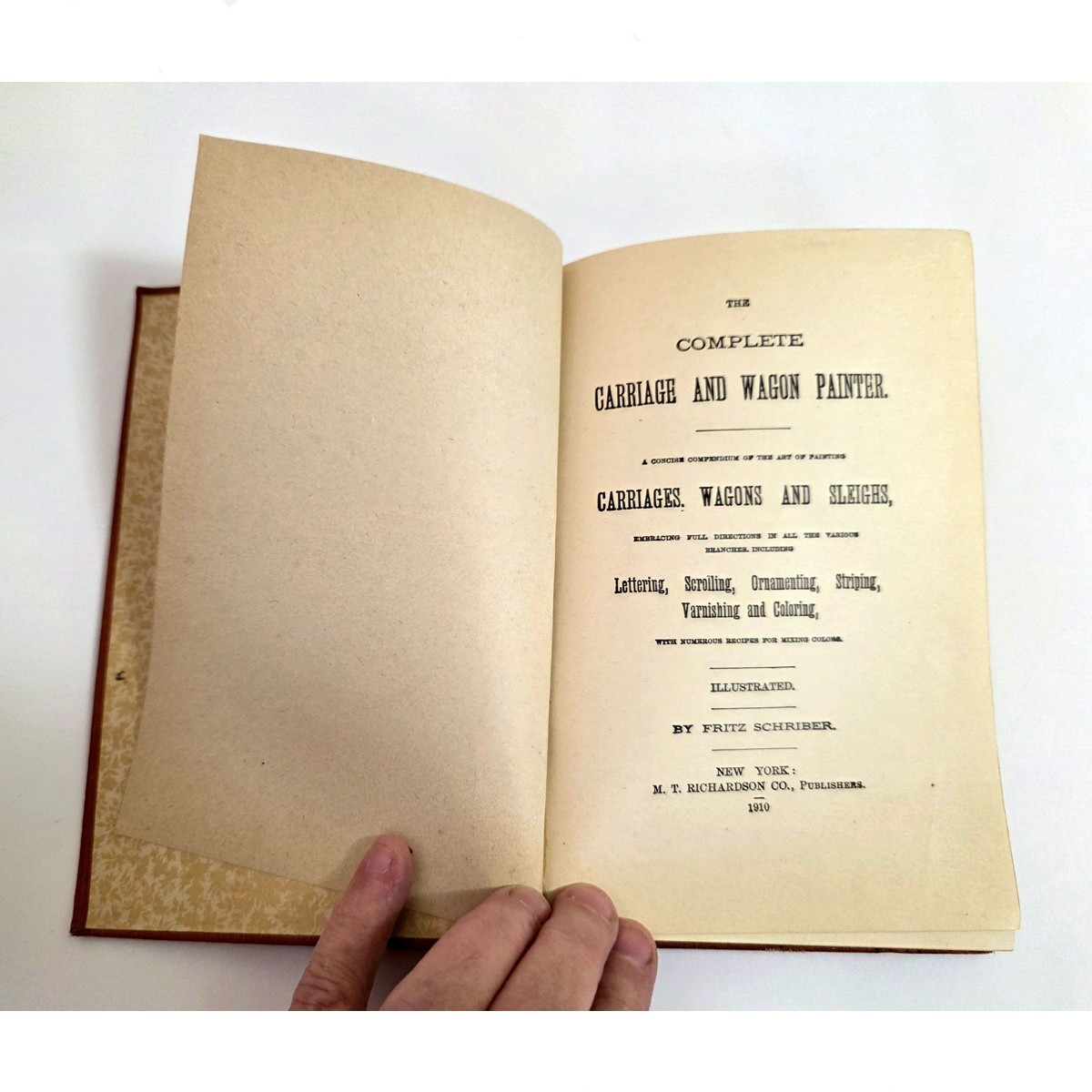 The Complete Carriage & Wagon Painter by Fritz Schriber Hardcover 1910