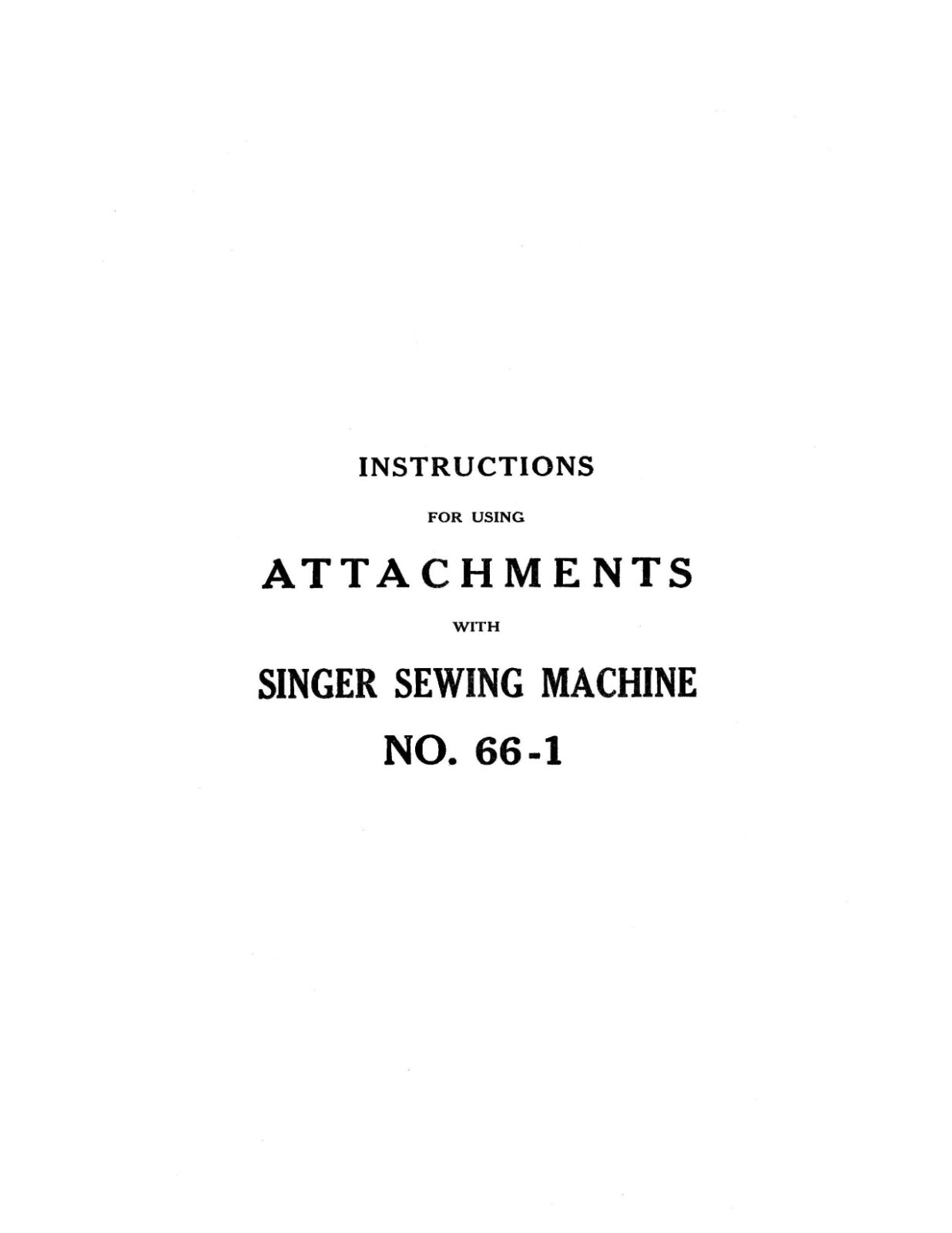 Singer Sewing Machine No. 66-1 Instruction Manual „1913“ (27 Page)