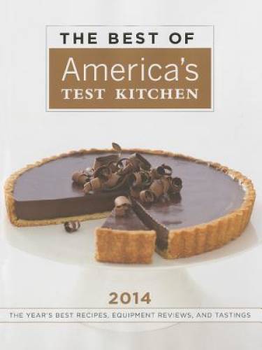 The Best of America’s Test Kitchen 2014 – Hardcover – GOOD