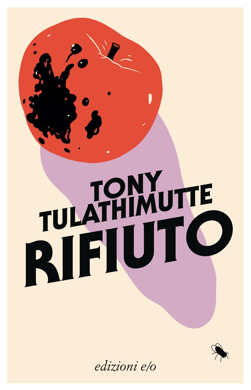 Tony Tulathimutte Vincenzo Latronico Rifiuto (Paperback)