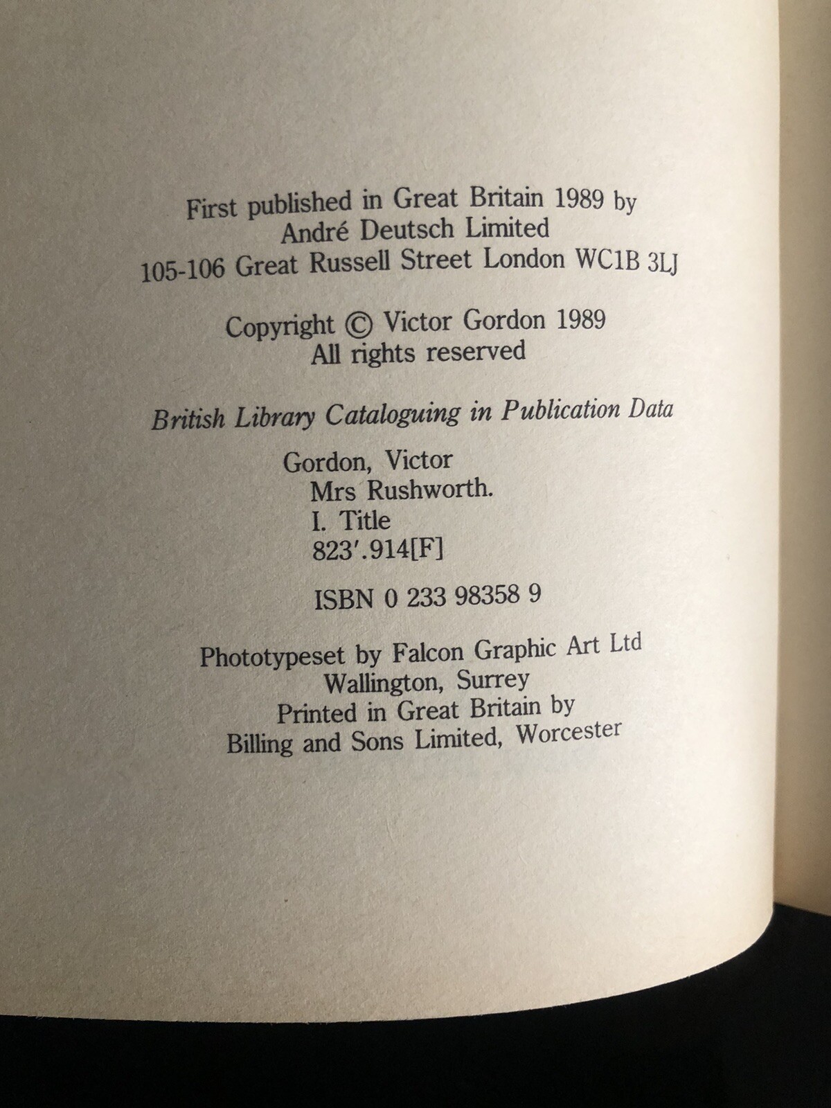 Victor Gordon Mrs Rushworth Andre Deutsch 1989 First Edition H/C V/G