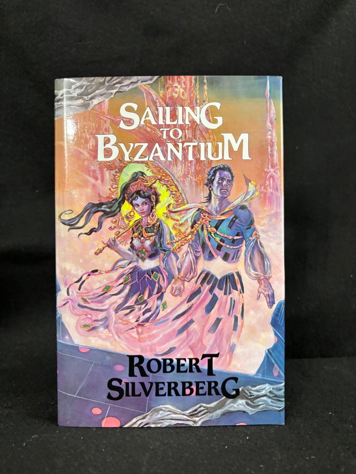 NEW MINT* Sailing to Byzantium by Robert Silverberg 1st Edition HARDCOVER