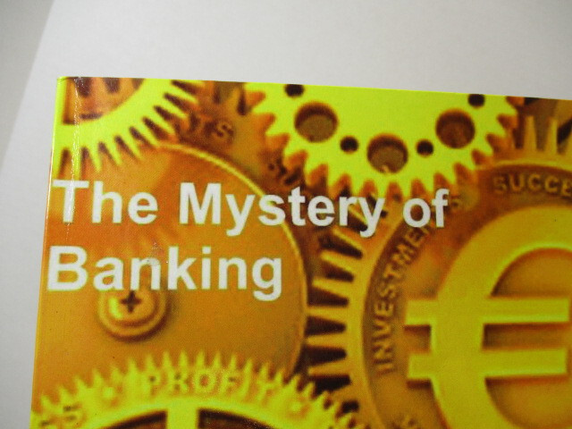 The MYSTERY of BANKING Book by Murray Rothbard, 168 Pages, 2017, Paperback, EC