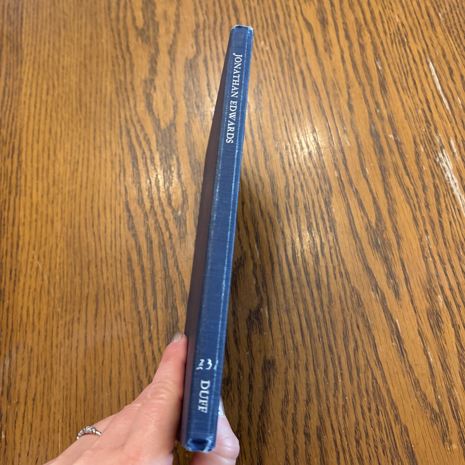 Jonathan Edwards Then And Now By Wm. Boyd Duff HB