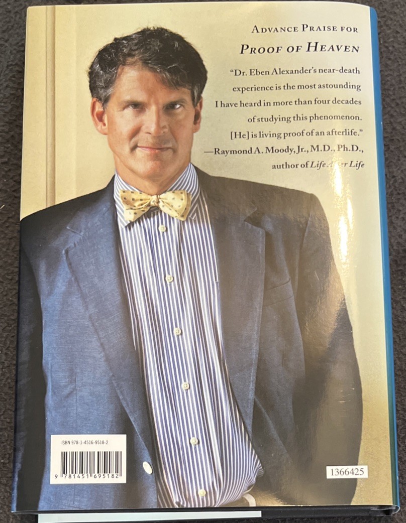 Proof of Heaven : A Neurosurgeon’s Journey into the Afterlife by Eben Alexander
