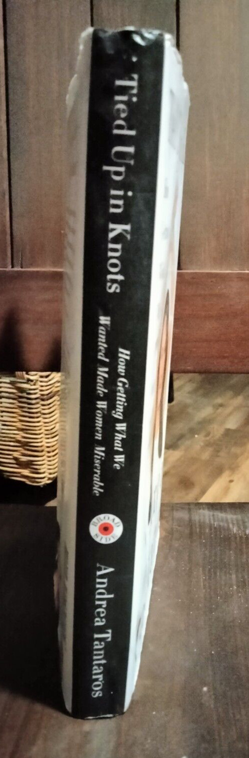 TIED UP IN KNOTS (First Edition) by Andrea Tantaros HC – 241 Pages – Pre-owned