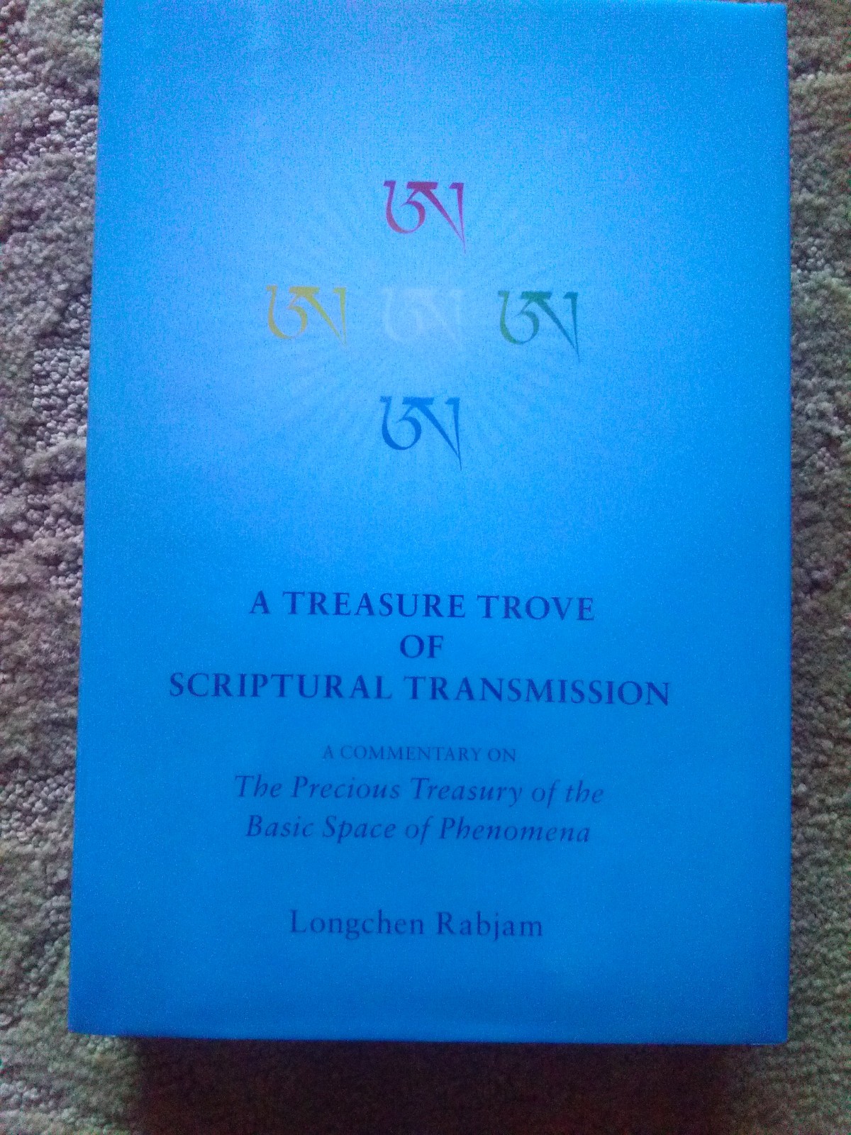 A Treasue Trove of Scriptural Transmission by Longehen Rabjam (2001, Hardcover)