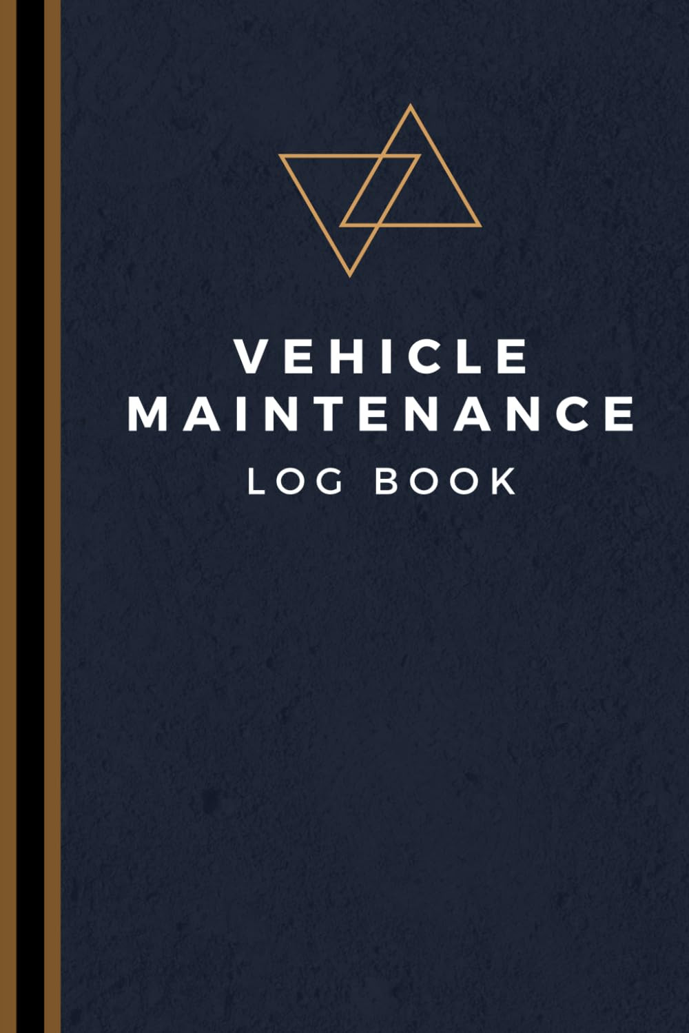 Vehicle Maintenance Log Book: Track Maintenance, Repairs, Fuel, Oil, Miles, Tire