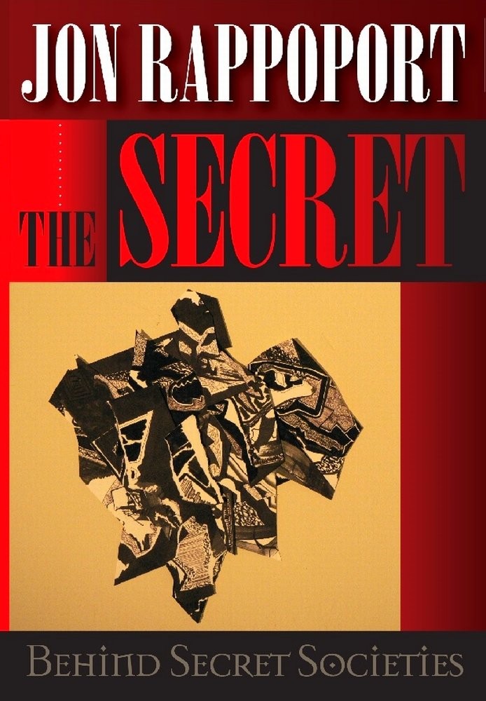 The Secret Behind Secret Societies : Liberation of the Planet in the 21st Ce…