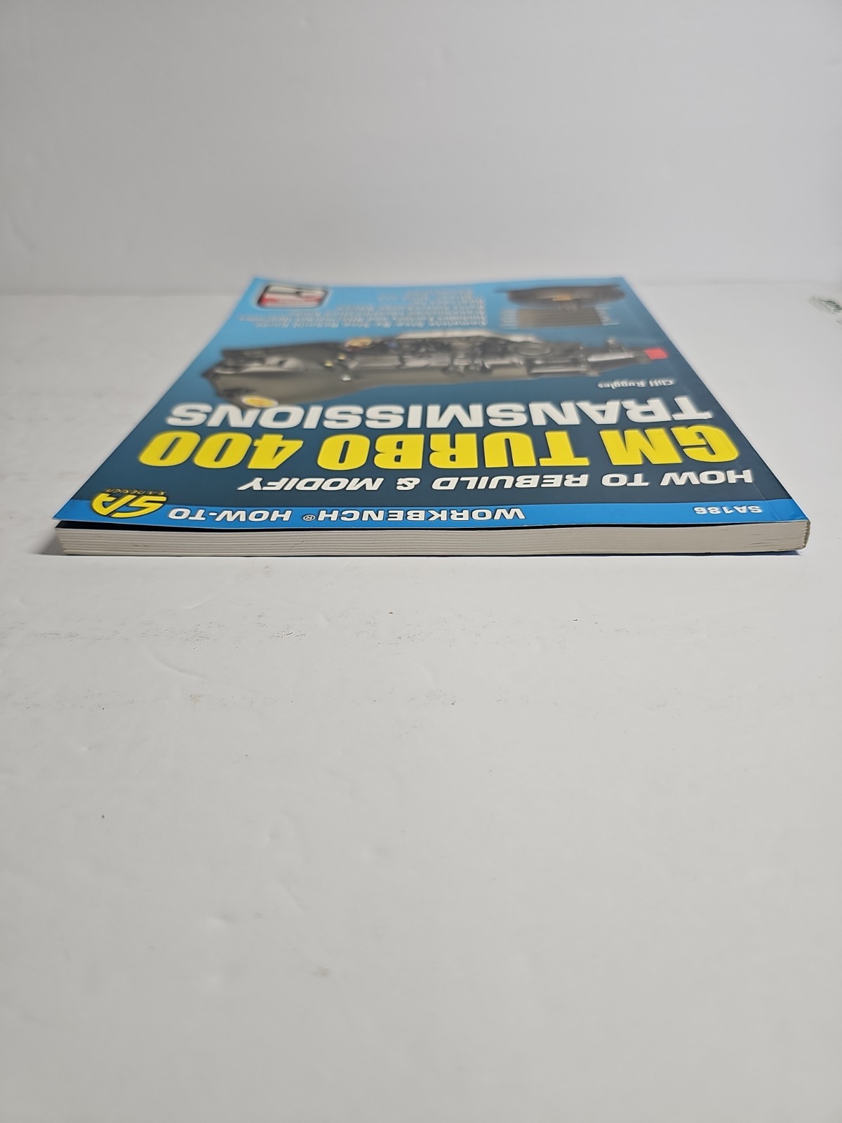 How to Rebuild and Modify GM Turbo 400 Transmissions by Cliff Ruggles