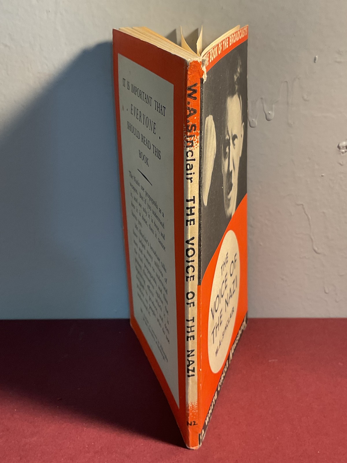 The Voice of the Nazi by W.A. Sinclair 1940 WWII Propaganda Analysis White