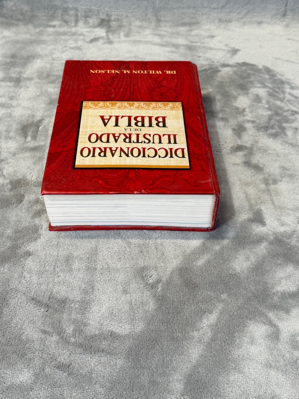 DICCIONARIO ILUSTRADO DE LA BIBLIA By Wilson M. Nelson 1977 Hardcover