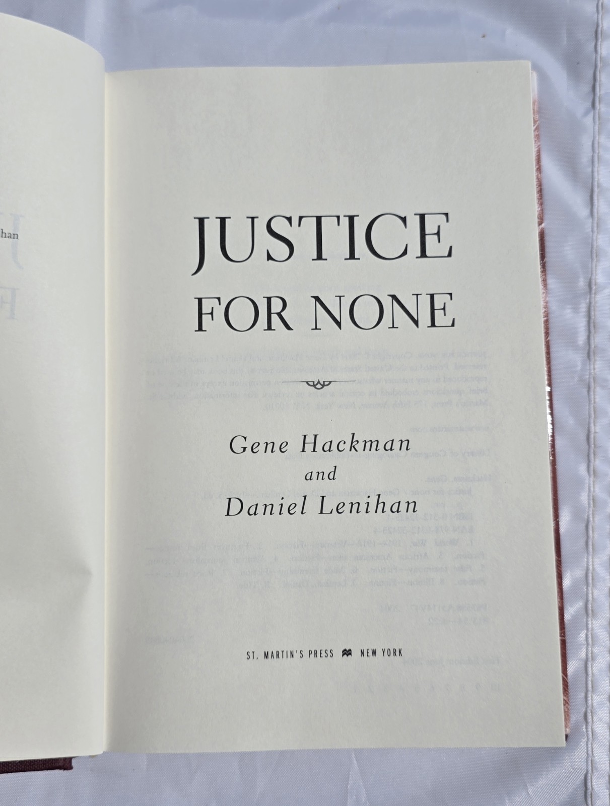 Justice for None 1st Edition by Gene Hackman & Daniel Lenihan WW1 Depression Era