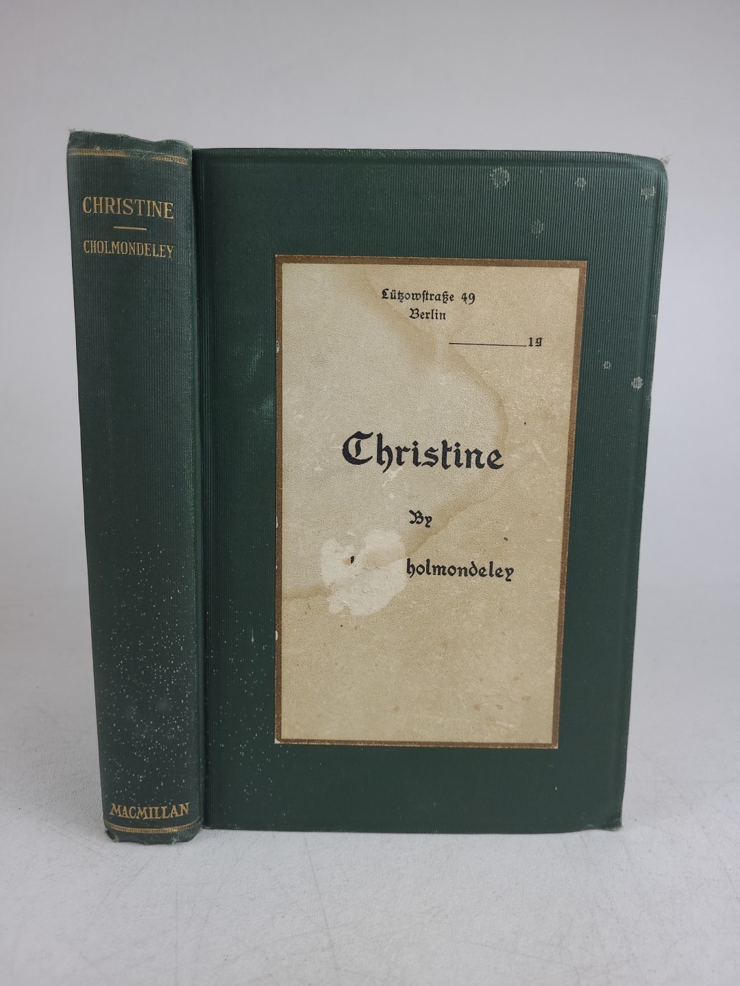 Christine By Alice Cholmondeley MacMillan Company 1917 HC Antique