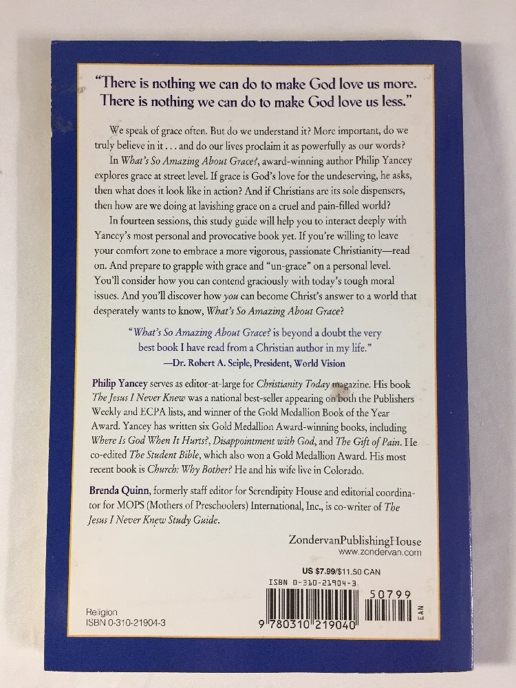 Whats So Amazing About Grace? Study Guide by Phillip Yancey