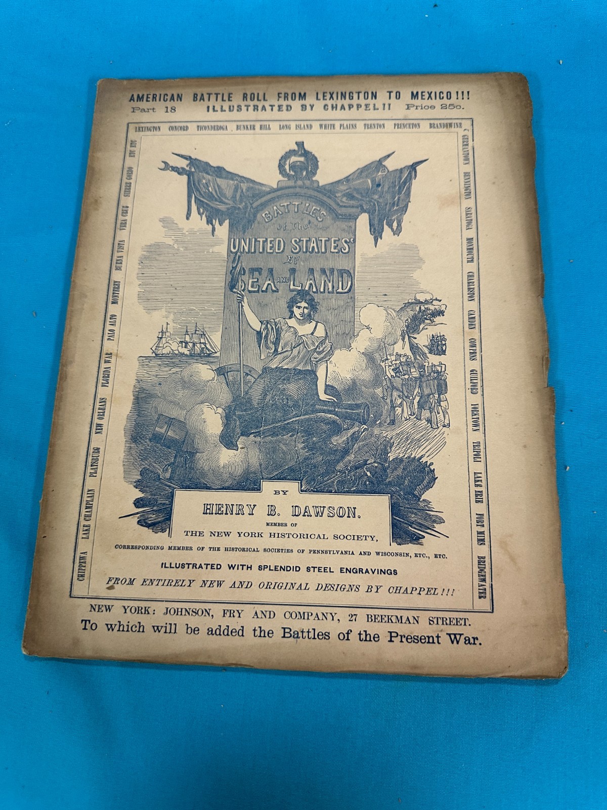 RARE 26-Part 1850s AMERICAN BATTLE ROLL FROM LEXINGTON TO MEXICO by Henry Dawson