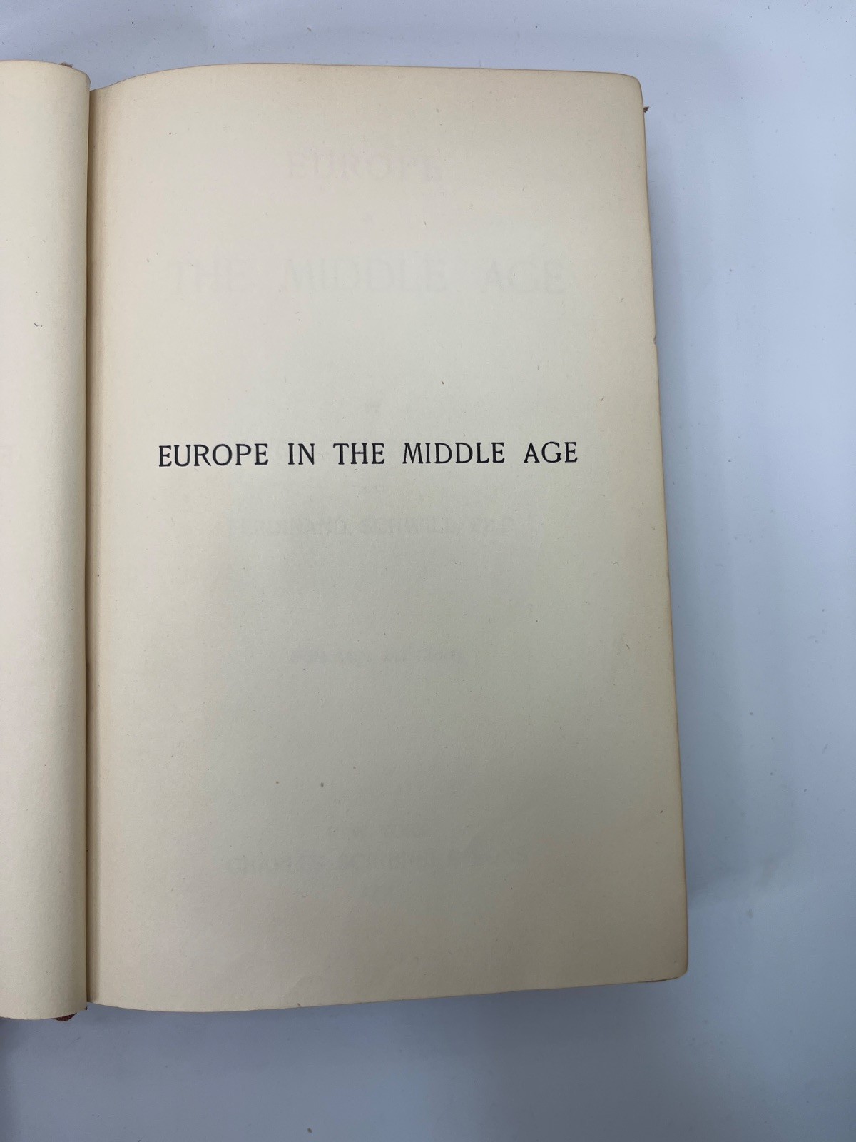 Europe in the Middle Age – Thatcher – Schwill – 1901 [Hardcover] Oliver J. Th…