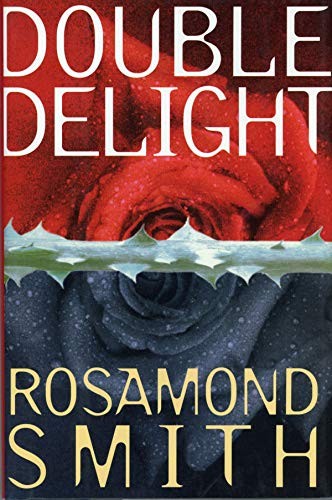 Double Delight – Hardcover By Rosamond Smith (pseud Joyce Carol Oates – GOOD