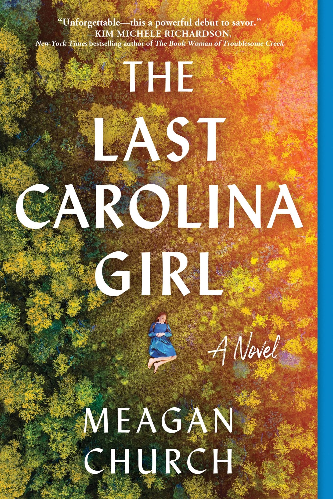 The Last Carolina Girl: A Novel – paperback Church, Meagan
