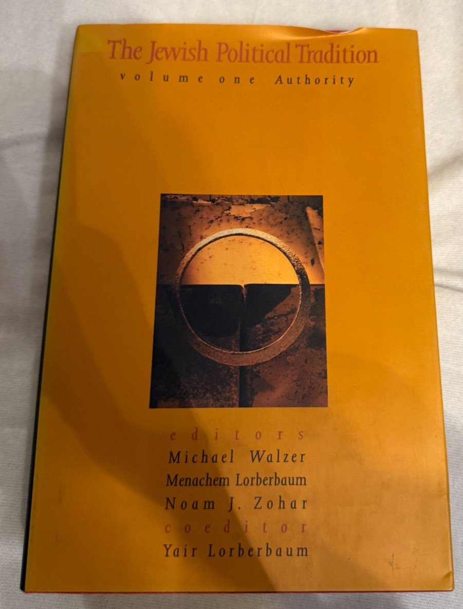 THE JEWISH POLITICAL TRADITION Volume One Authority HC DJ Yale