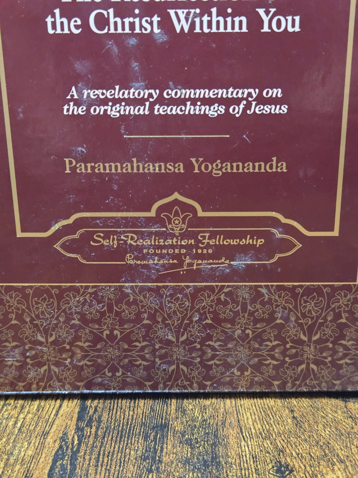 THE SECOND COMING OF CHRIST: The Resurrection of Christ Within You by Yogananda