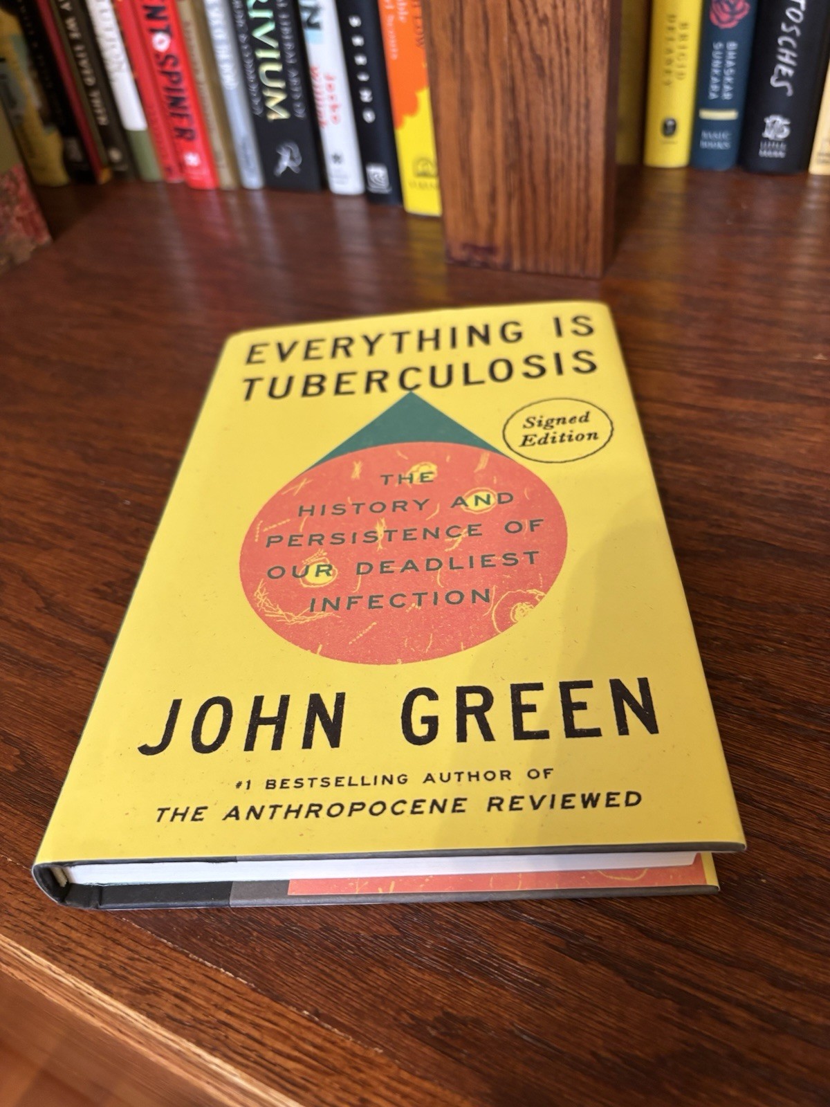 Everything is Tuberculosis. John Green Signed 1st HC Ptg. CC 2025 Fine Unread