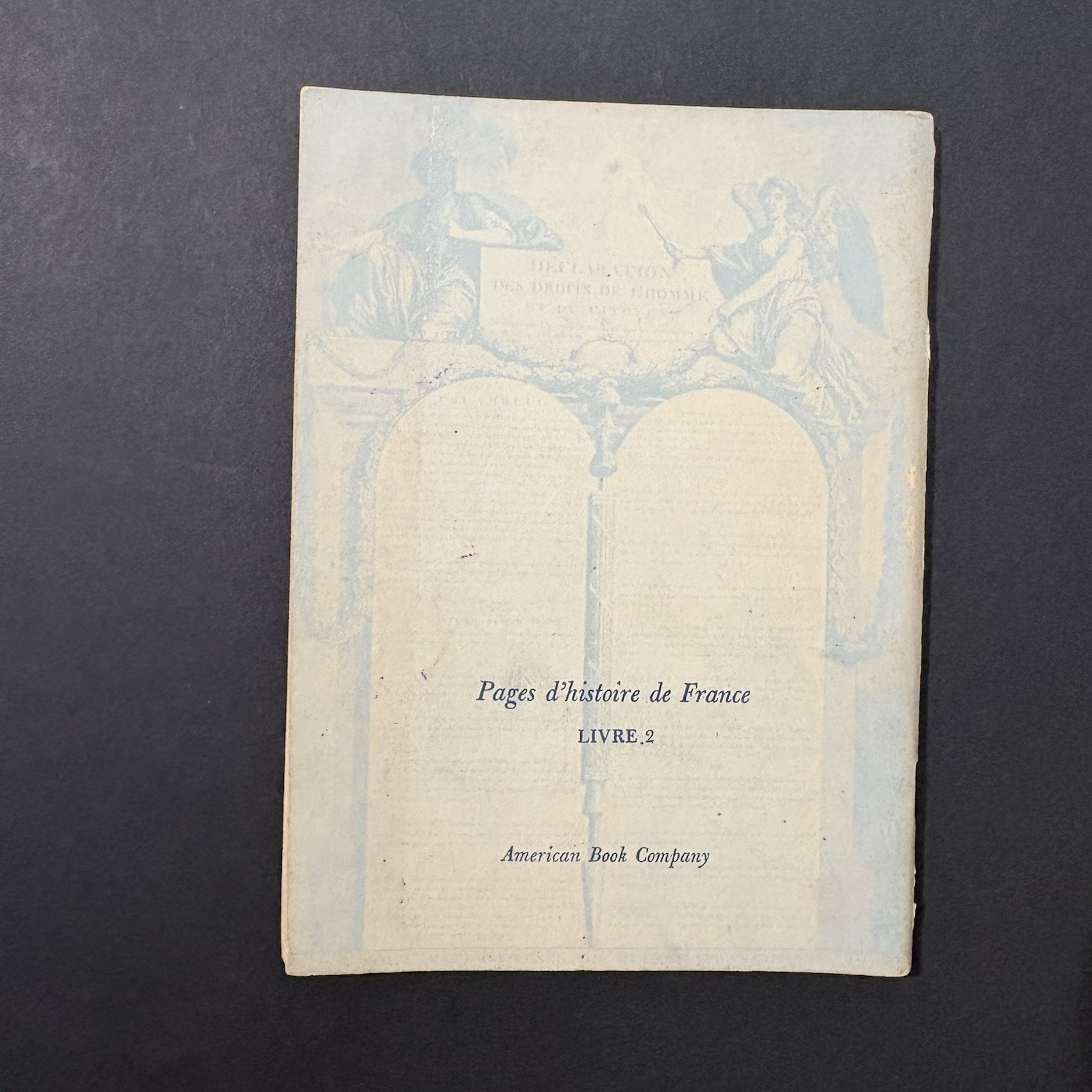 Les Droits de l’Homme Pages d’histoire de France Livre 2 Langellier 1963