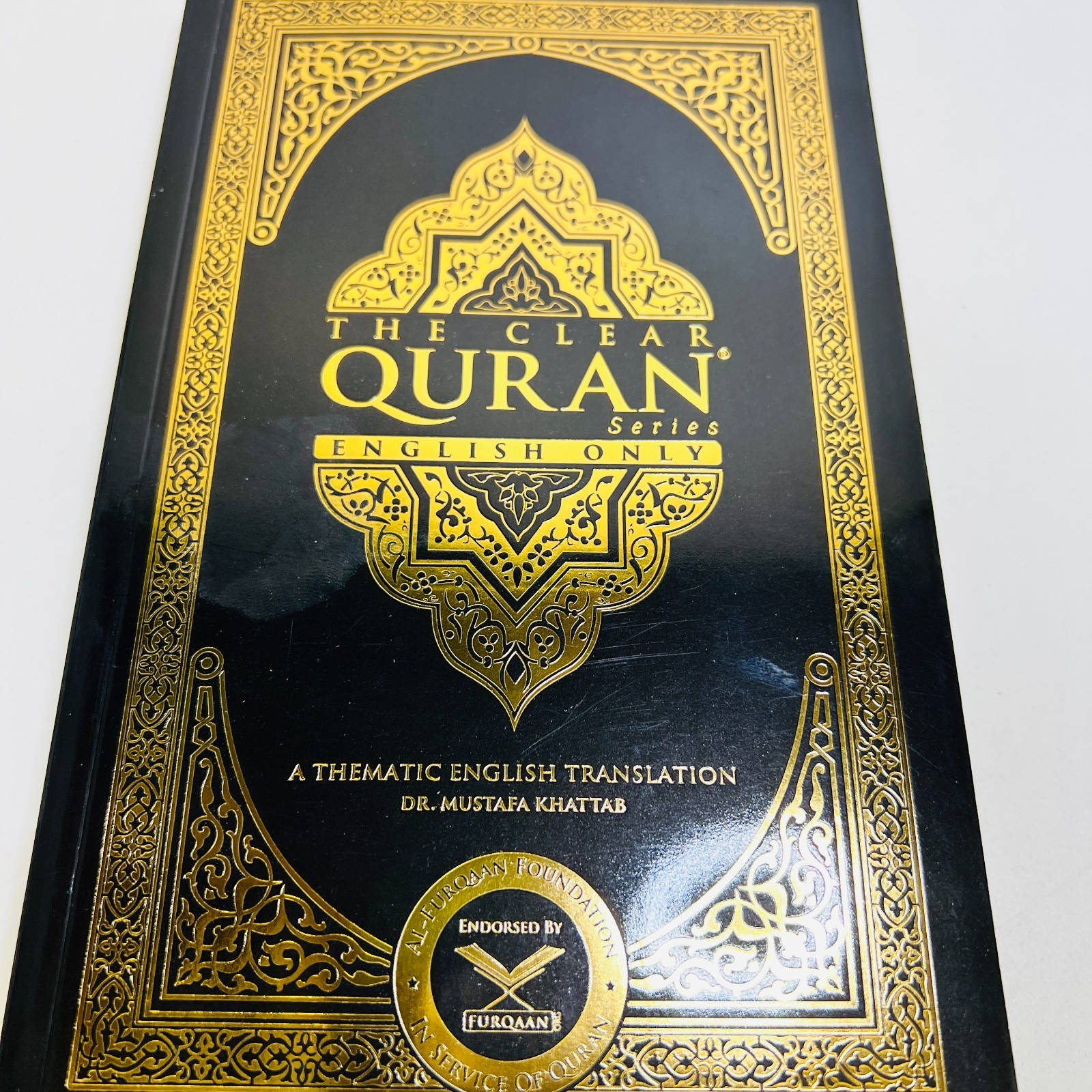 The Clear Quran: A Thematic English Translation Paperback Trans: Mustafa Khattab