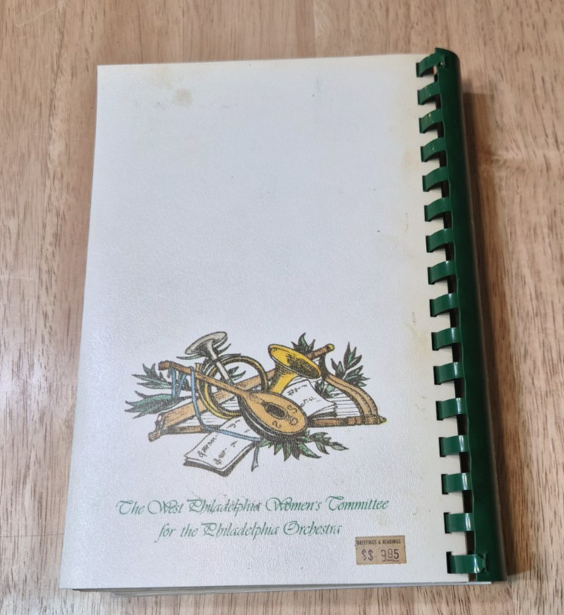Vintage 1980 „THE PHILADELPHIA ORCHESTRA COOKBOOK“ by Phila. Committee 398 pages