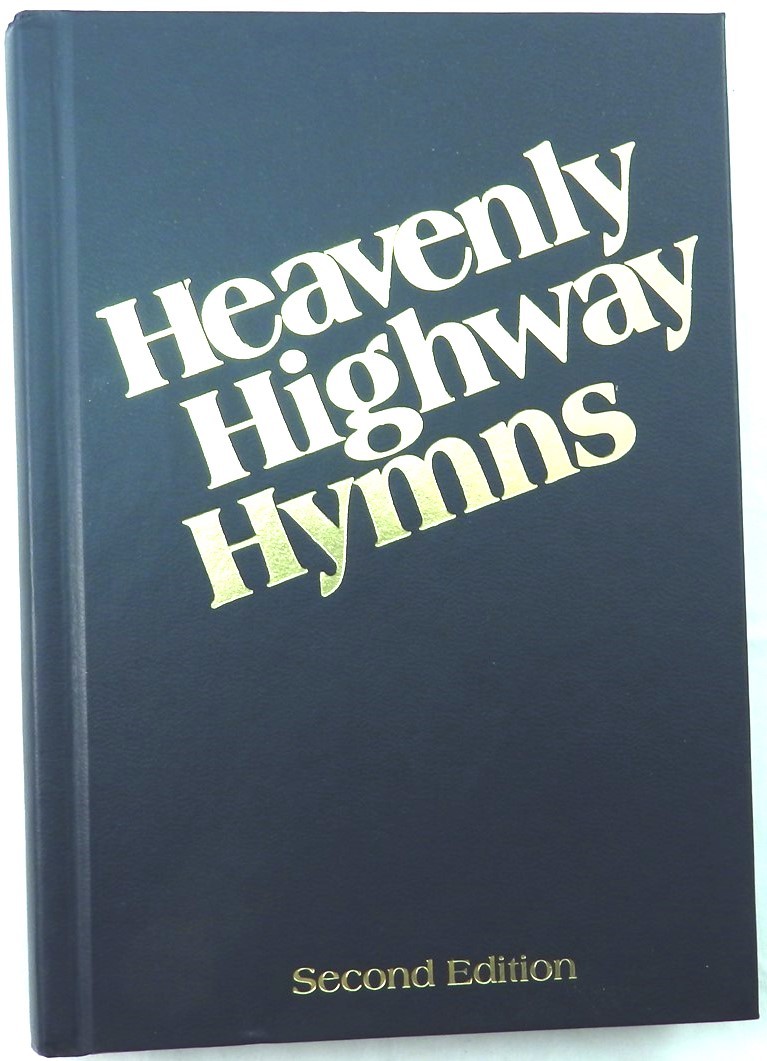 Heavenly Highway Hymns 1989 Second Edition. Shaped Notes. Church Music. Worship