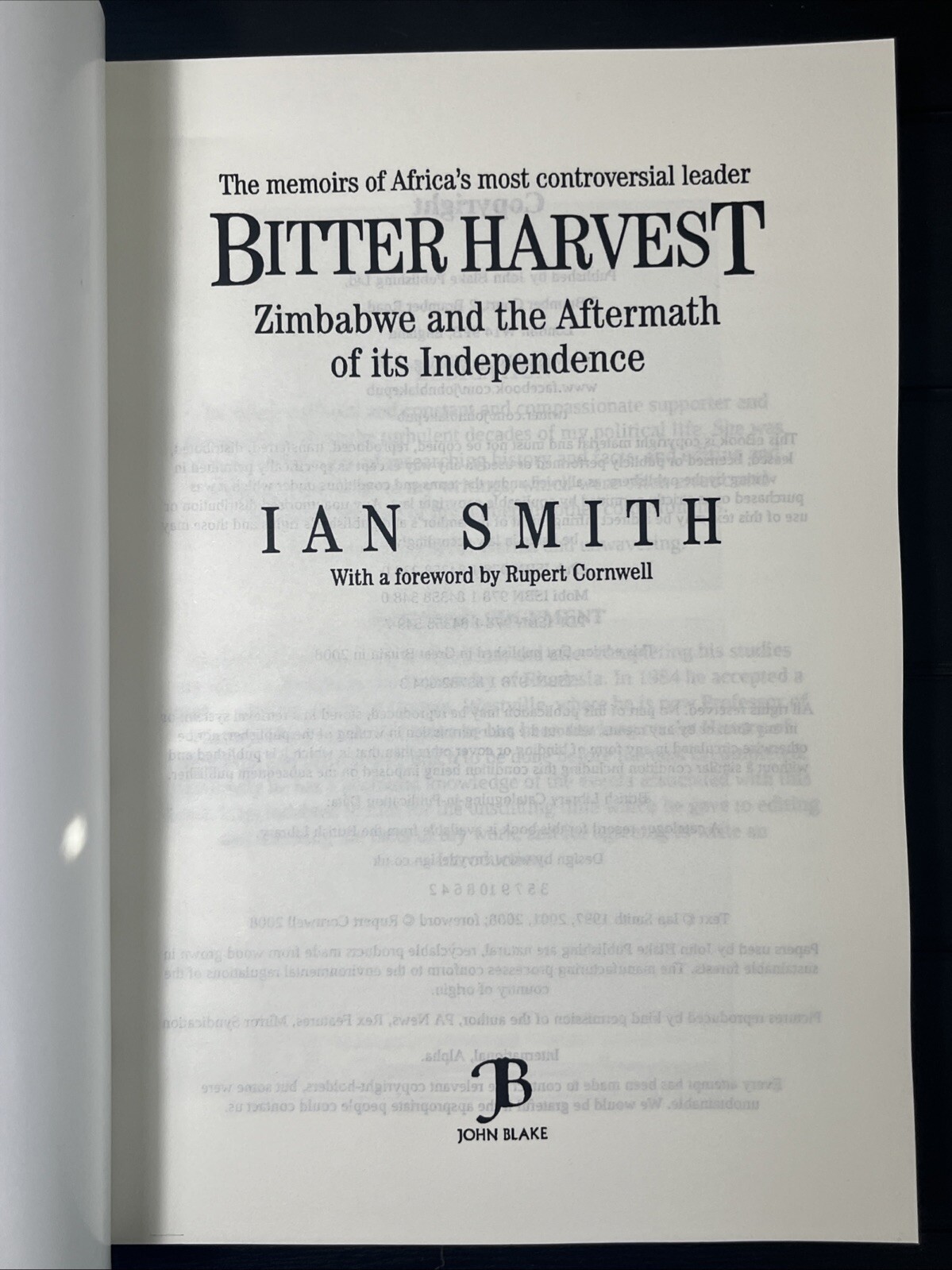 Bitter Harvest: Zimbabwe and Aftermath of Independence, Ian Smith, Large Reprint