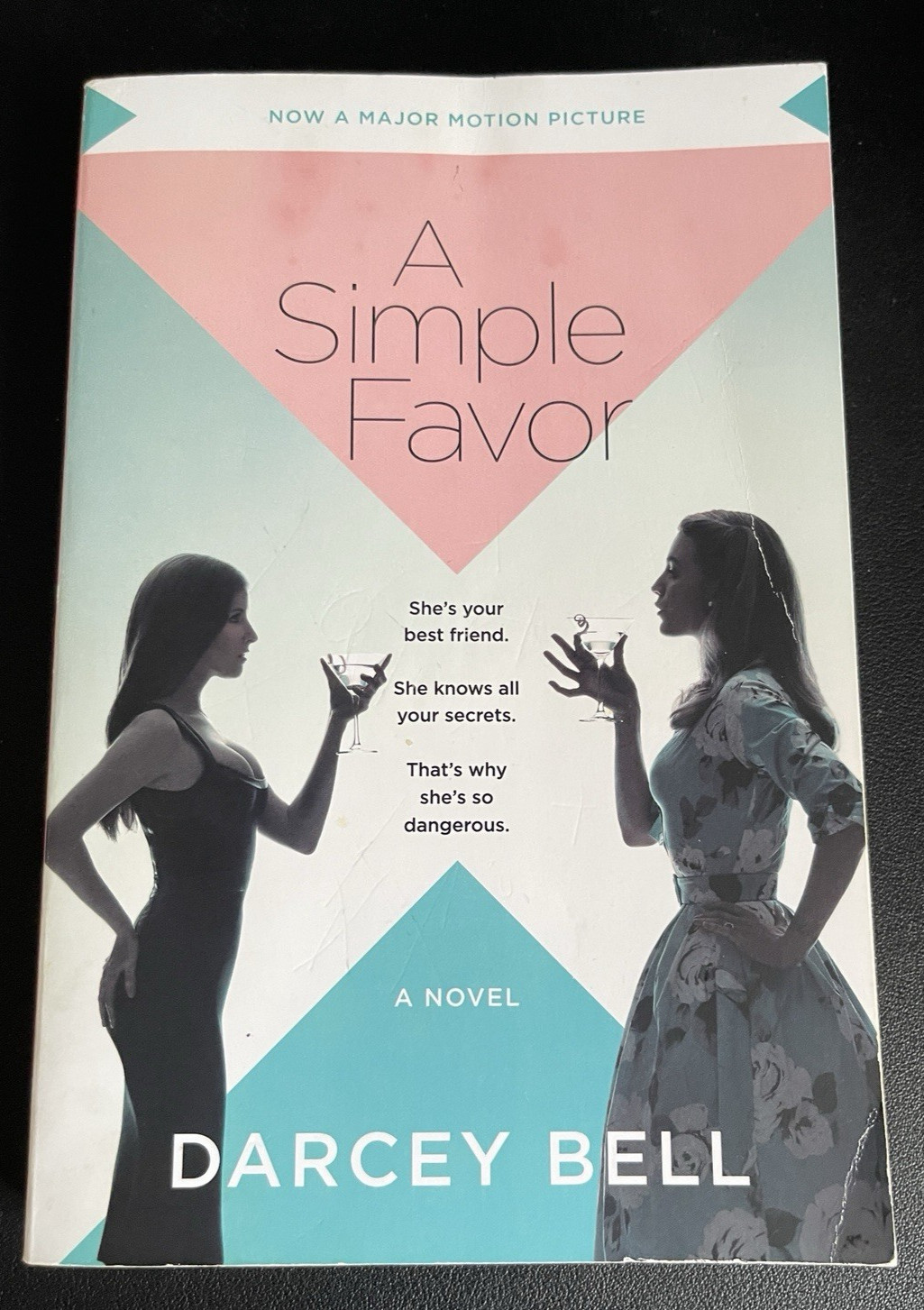 Romanc A Simple Favor, The friends we keep, Thirty Life Crisis,& Eat, Pray, Love