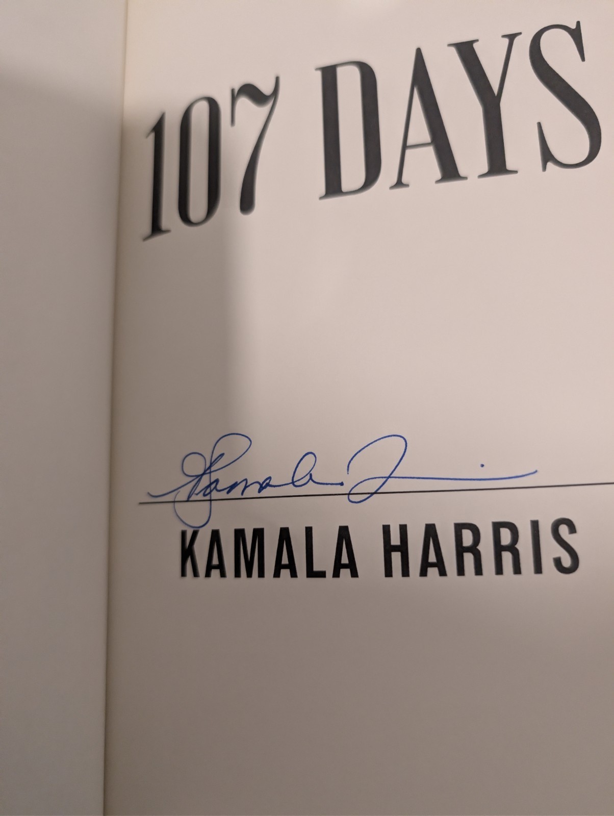 Kamala Harris SIGNED AUTOGRAPH 107 Days BOOK 1st Edition Vice President IN HAND