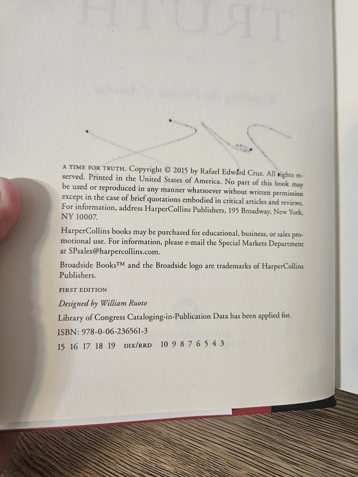 SIGNED! Time for Truth: Reigniting the Promise of America by Ted Cruz HC 1st ED