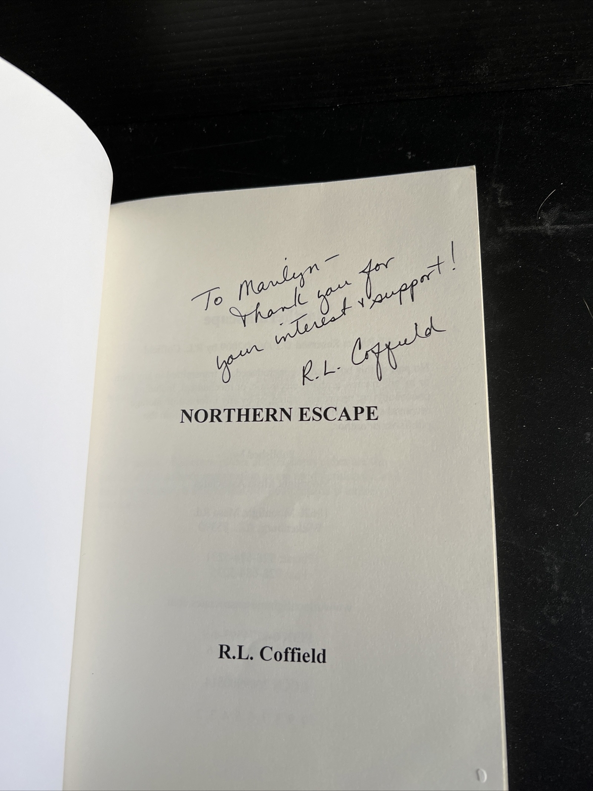 OOP Signed 1st Edition Northern Escape, R. L. Coffield 2006 Trade PB Detectives