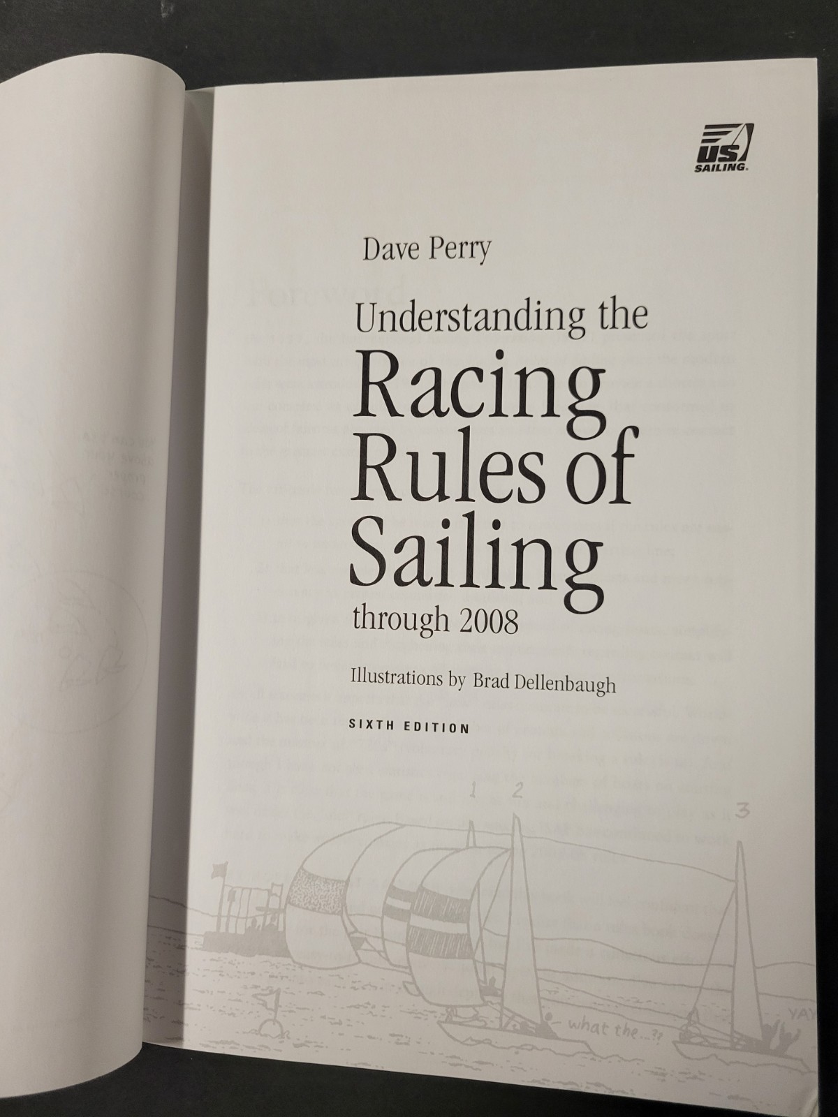 UNDERSTANDING THE RACING RULES OF SAILING Dave Perry (2004, Paper) VERY GOOD