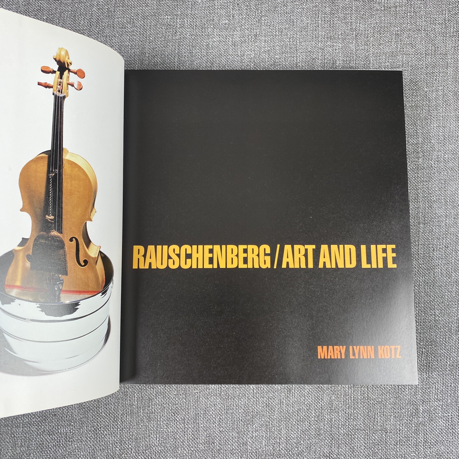 RAUSCHENBERG (THIRD EDITION): ART AND LIFE By Mary Lynn Kotz – Hardcover SIGNED