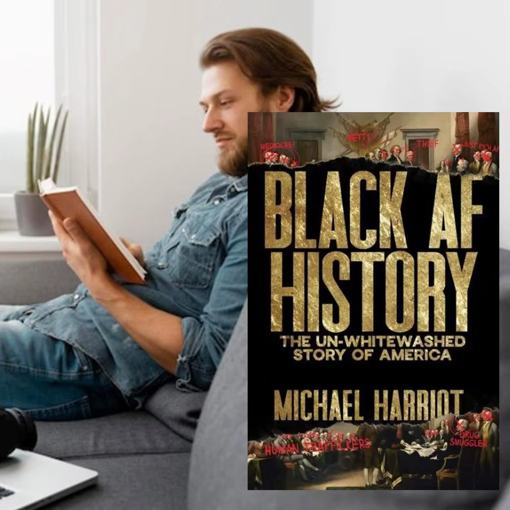 Black AF History: The Un Whitewashed Story of America by Michael Harriot A5-Size