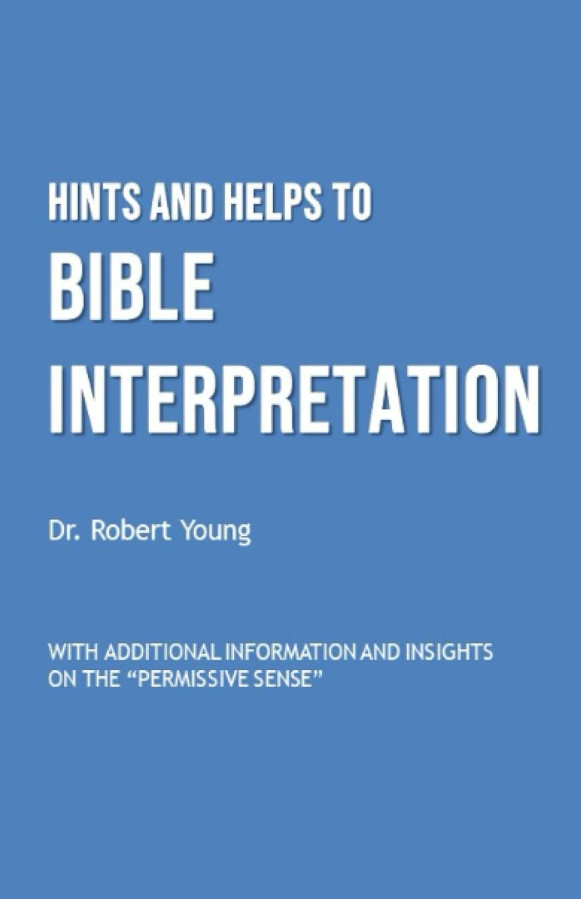 Hints and Helps to Bible Interpretation, Paperback, 84 Pages, English, NEW, USA.