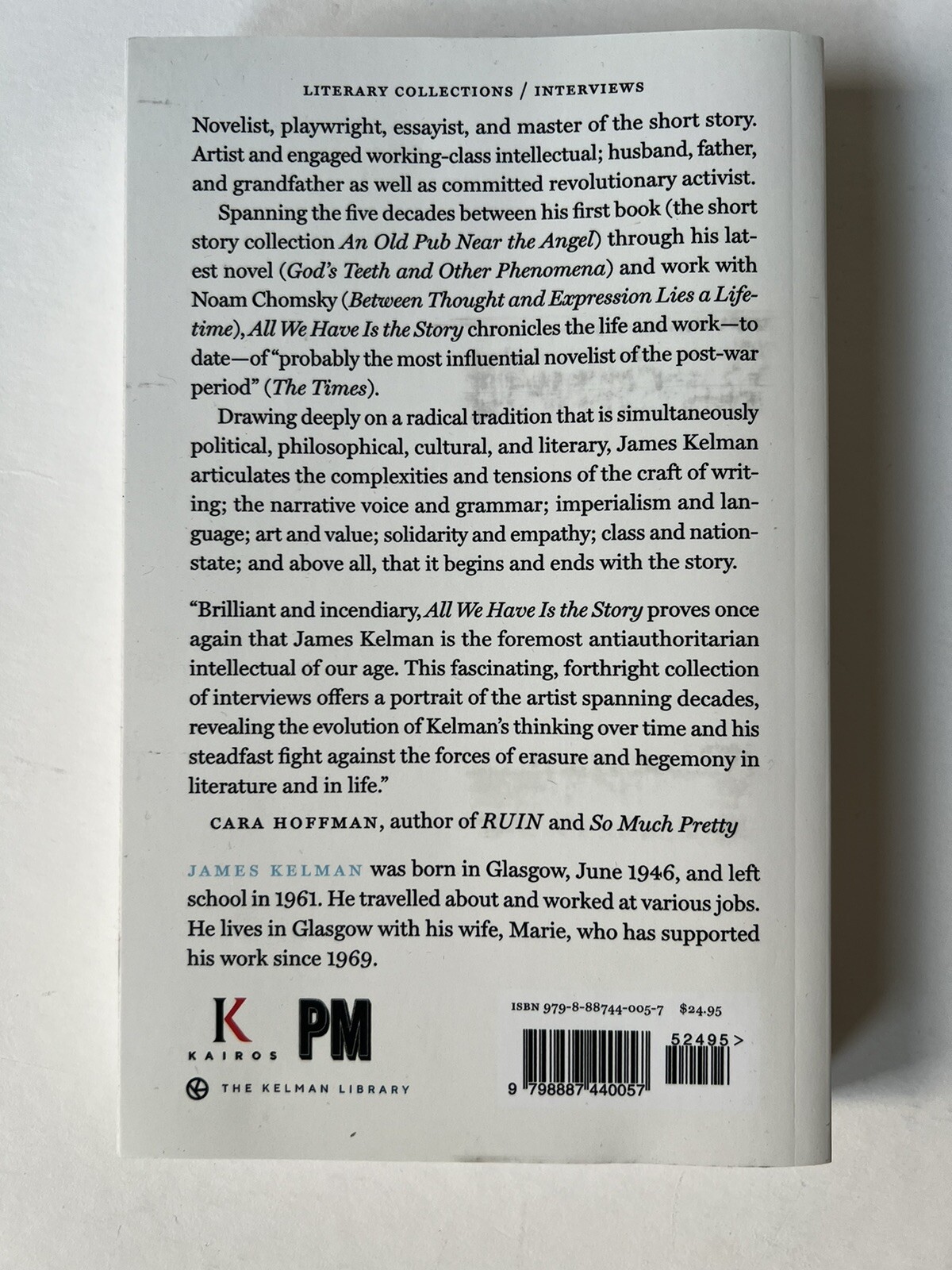 All We Have Is the Story: Selected Interviews 1973–2022 (Kelman Library, 5…
