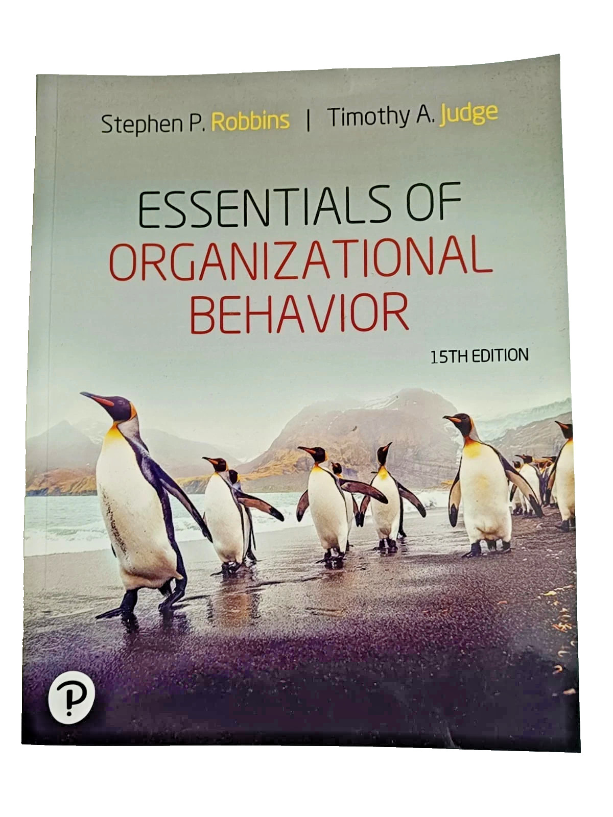 Essentials of Organizational Behavior [15TH EDITION] – Paperback-9780135468890