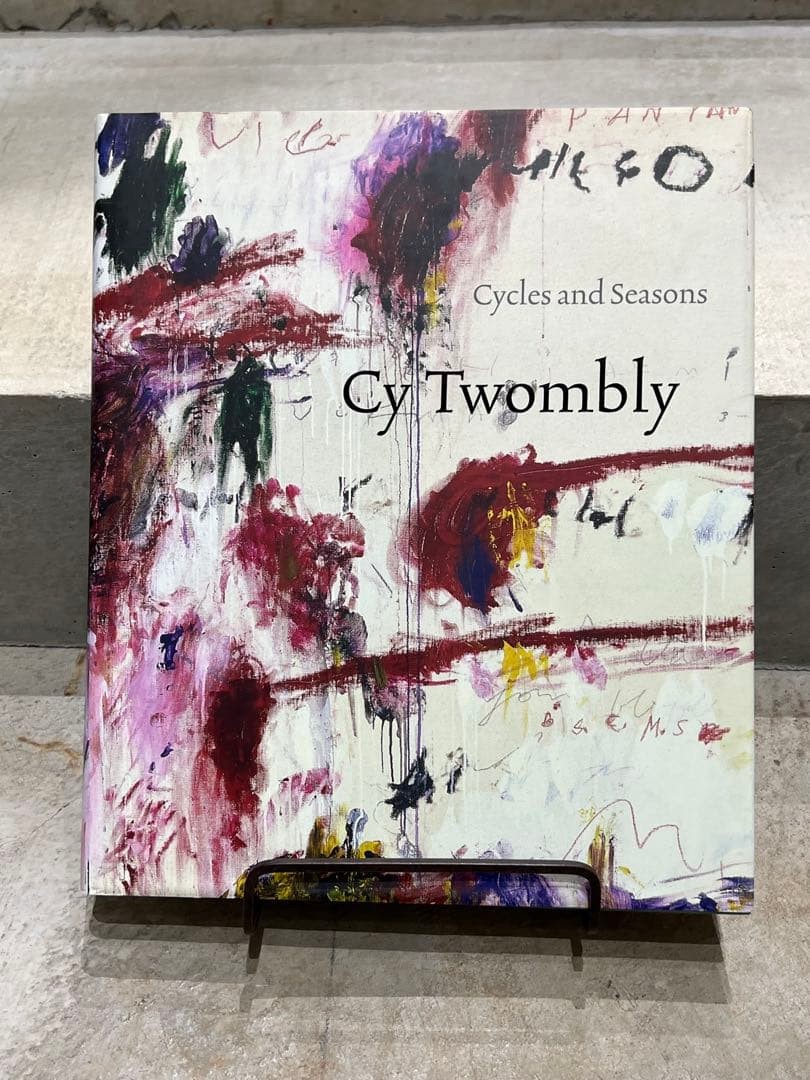 Cy Twombly Cycles and Seasons Art Book 269 pages 9.75×12 inches 2008