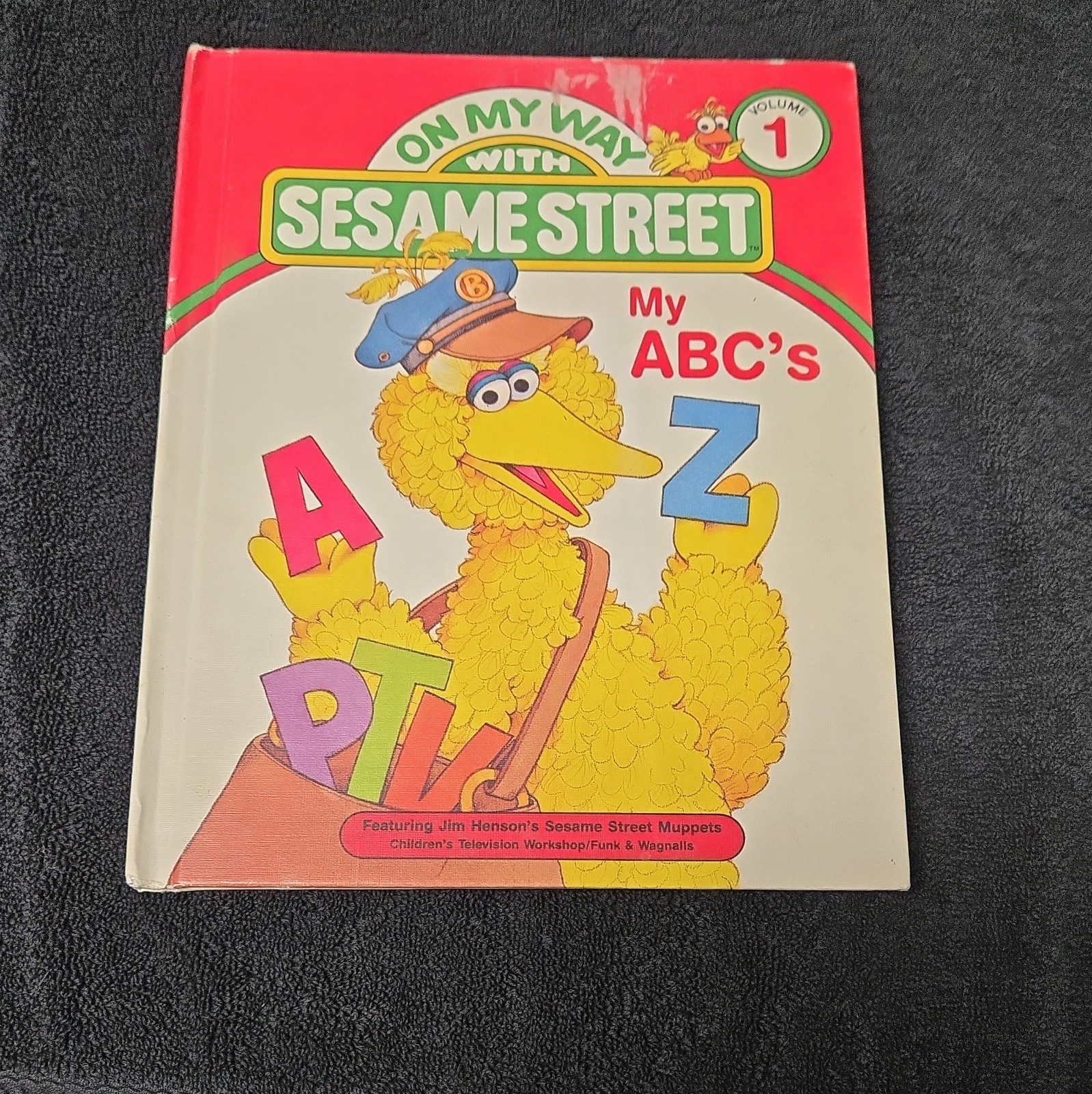 On My Way with Sesame Street: My ABC’s Hardcover Funk & Wagnalls 1989 Illus