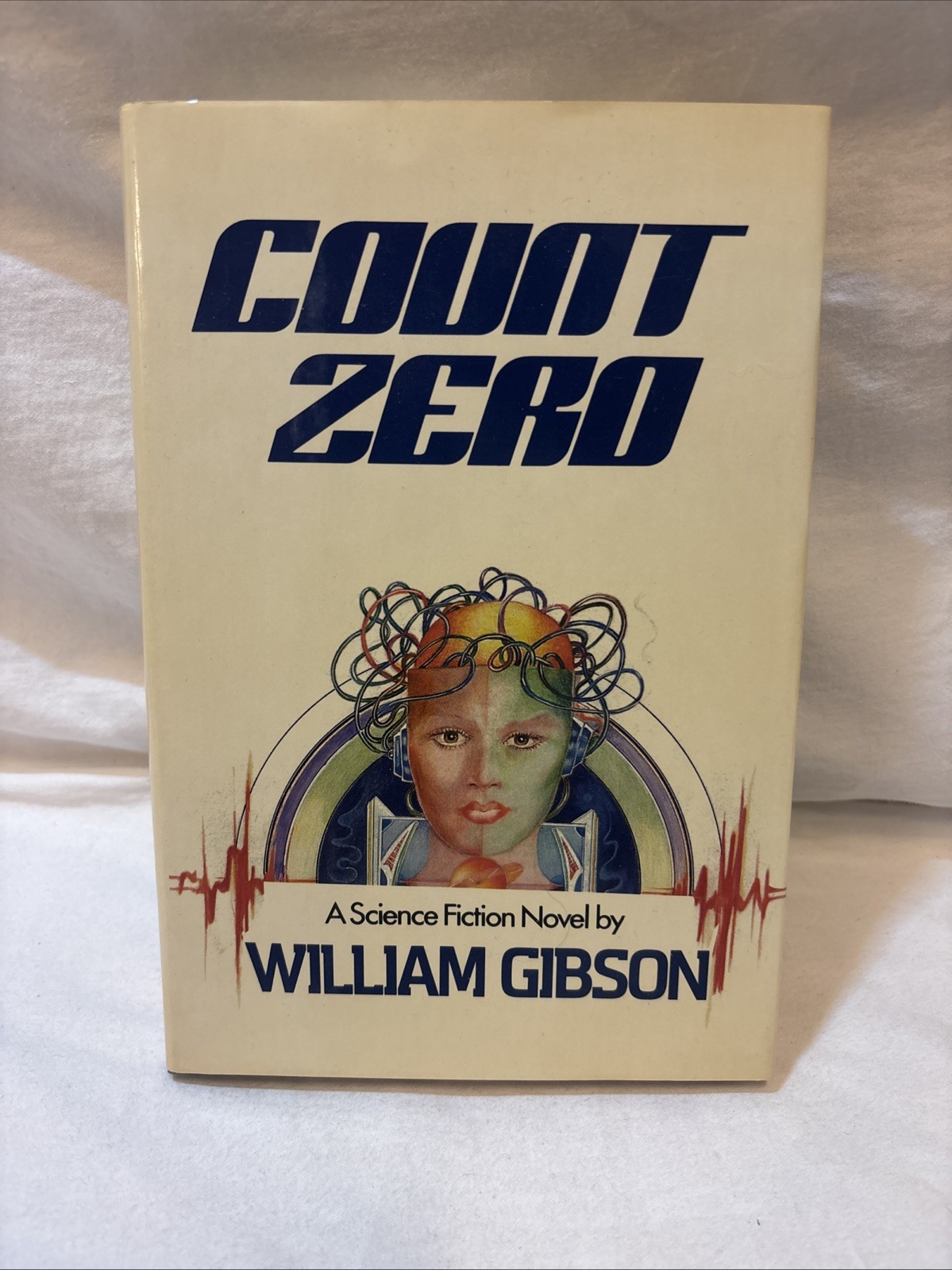 Count Zero William Gibson 1st Edition 1st Printing Hardcover 1986 Sci Fi Rare