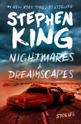 Nightmares and Dreamscapes by Stephen King (2017, Trade Paperback)
