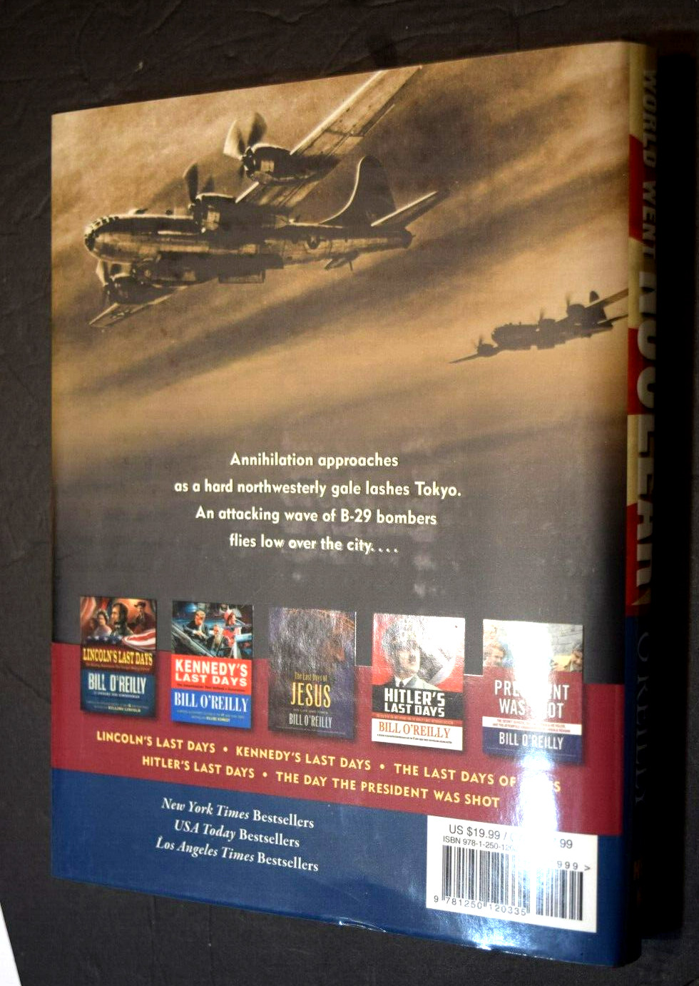 „THE DAY THE WORLD WENT NUCLEAR,“ Hard Cvr Book by Bill O’Reilly, 302 Pages, New